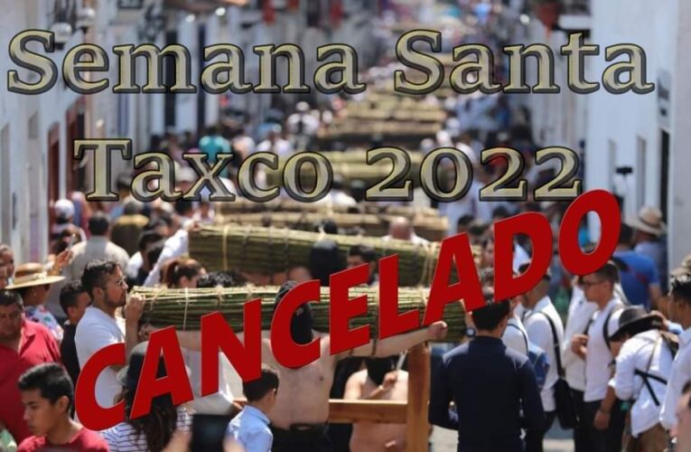 Se cancela Semana Santa en Taxco: obispo Salvador Rangel.
