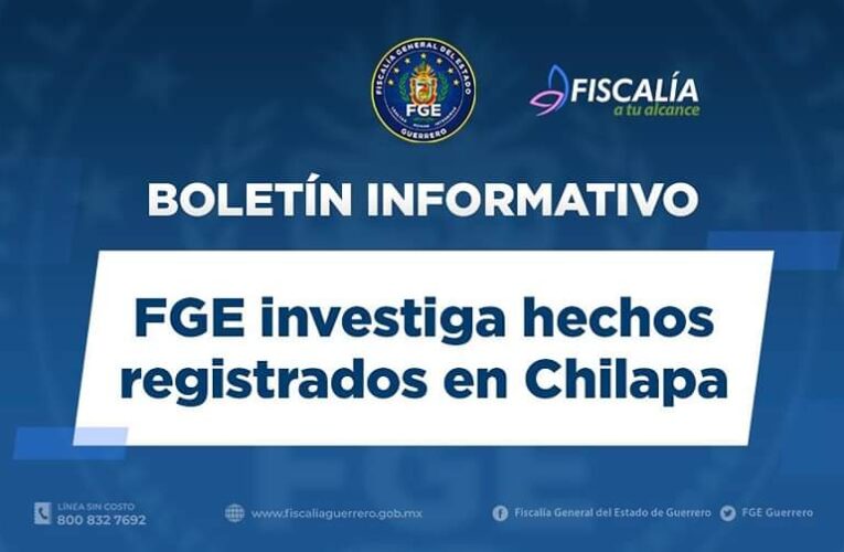 FGE investiga descuartizados en Chilapa
