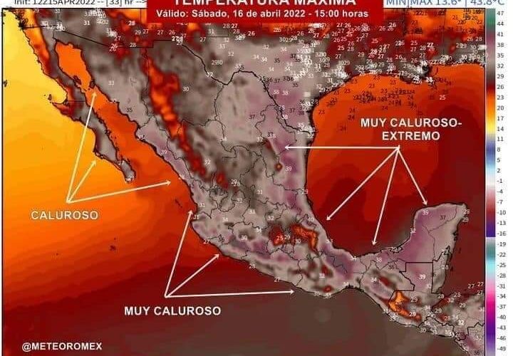 ADVERTENCIA: Periodo Caluroso con intensidad sobre gran parte de México.