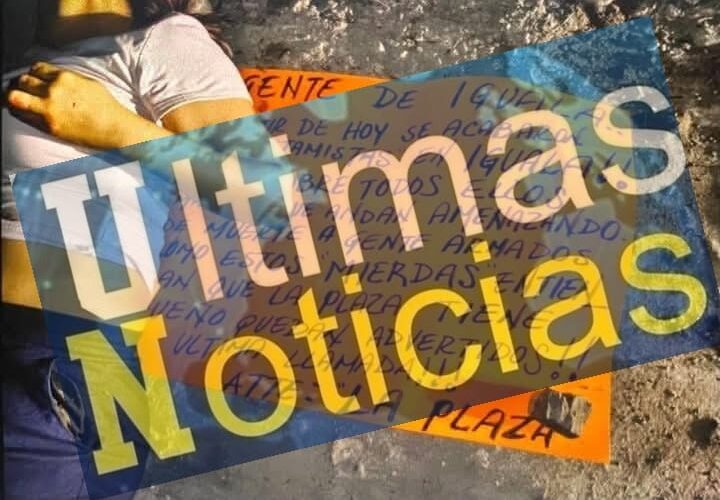 Encuentran desvivida y con narco mensaje, a la mujer del prestamista asesinado en Iguala.