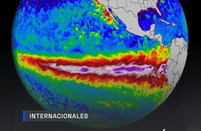 Alerta por el “Súper Niño” provocaría inundaciones, sequía, oleaje muy fuerte, incendios y calor nunca antes visto.
